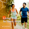 Living Well in Three Steps