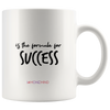 I AM - Hard Work is the Formula for Success - Combo White 11 oz Mugs