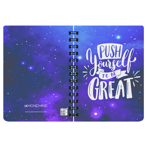 I AM - Push Yourself To Be Great - Spiral Notebook