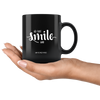 I AM - Just Smile and Be Happy - Combo Black 11 oz Mugs