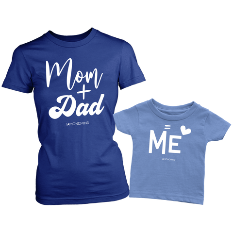 I AM - Mom+Dad = Me Combo Shirt Mom & Child - Blue