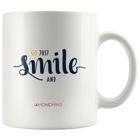 I AM - Just Smile and Be Happy - Combo White 11 oz Mugs